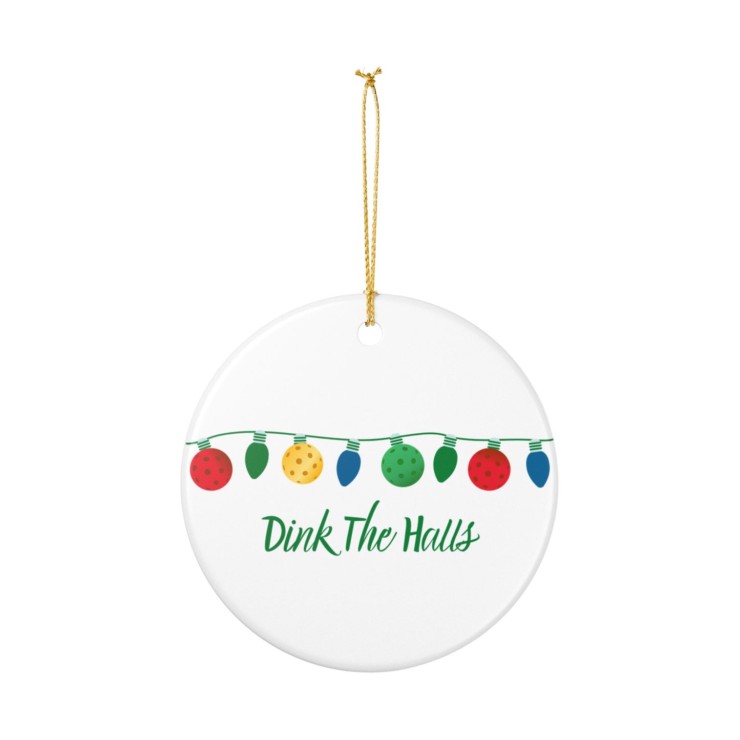 Dink the Halls Christmas Ornament
