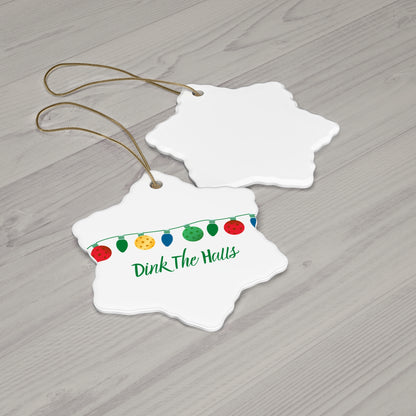 Dink the Halls Pickleball Snowflake Ornament